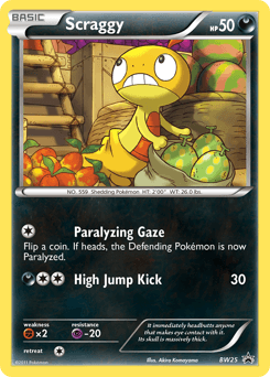 Scraggy #BW25