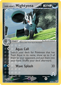 Team Aqua's Mightyena #30